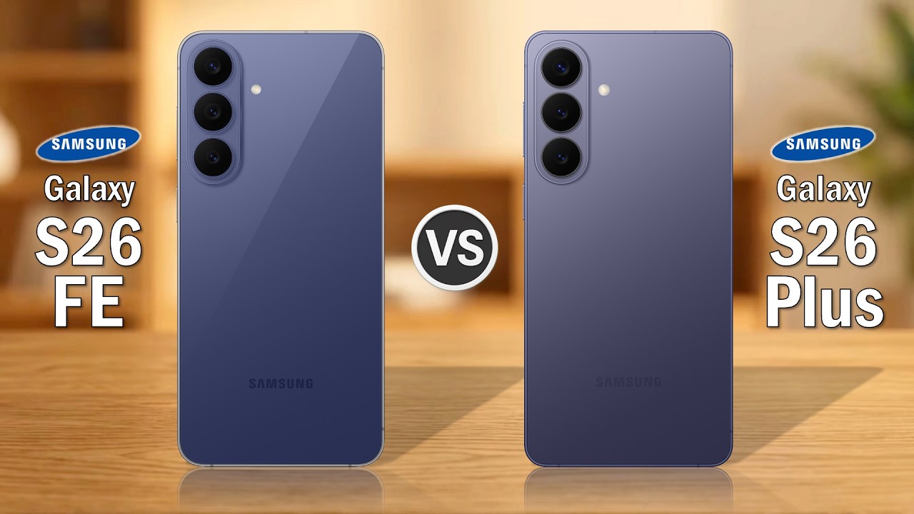 Samsung Galaxy S26 FE VS Samsung Galaxy S26 Plus | Flipkart