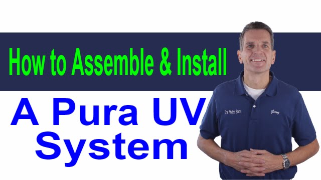 How to Assemble and Install a Pura UV System Midland, Ontario.mp4