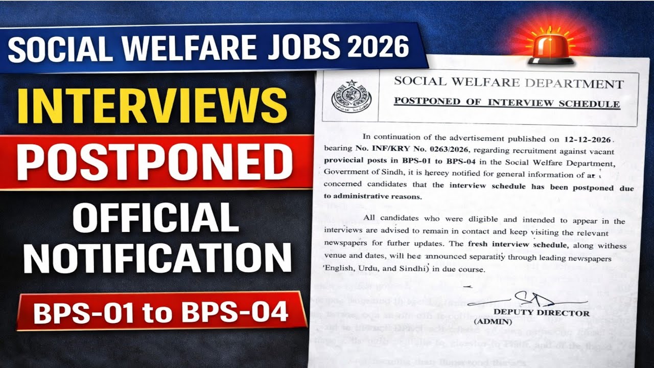 Social Welfare Department Interviews Postponed | Official Notification 2026 #sindhjobs #jobsinsindh