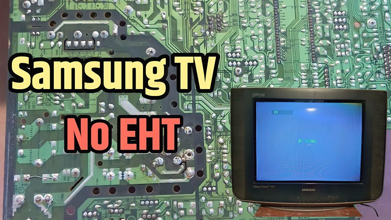 Samsung tv no eht problem. || Samsung 21inch CRT TV No EHT Problem.