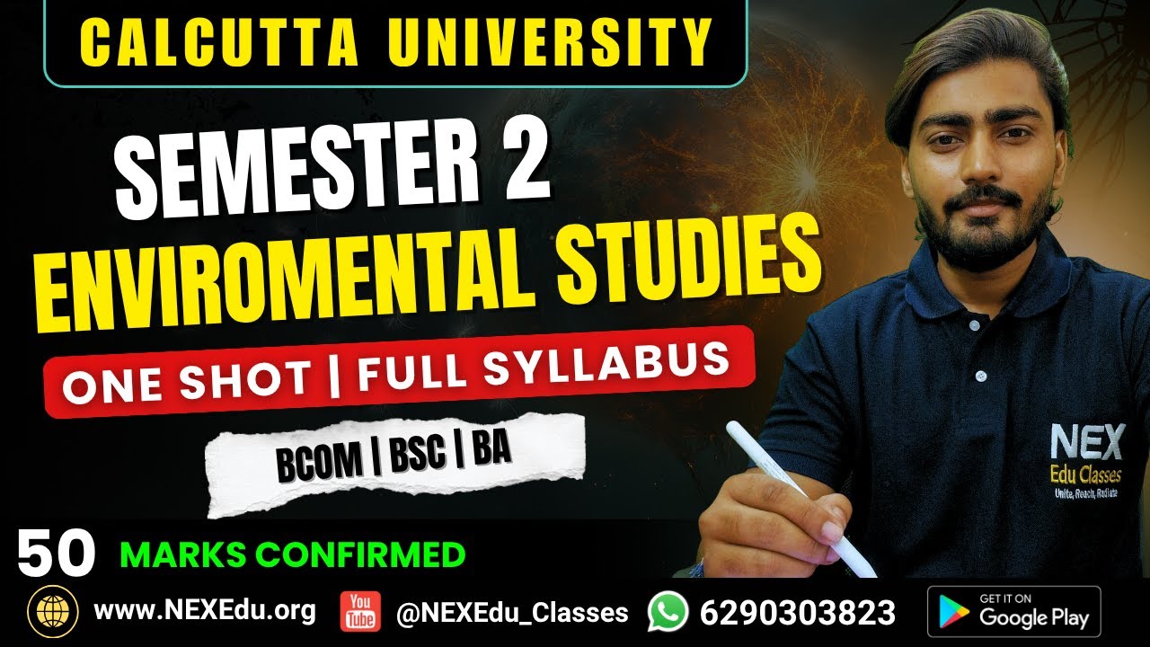 Envs Sem 2 CU | One Shot | BA/BSc/BCom | Environmental Studies | Calcutta University 2025