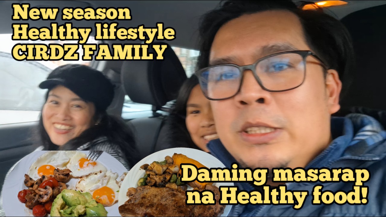 HEALTHY LIFESTYLE CHANGE ANG LAKI NG IMPACT SA CIRDIZ FAMILY. Dami palang masasarp na healthy food.