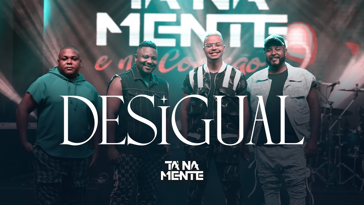 T&aacute; Na Mente - Desigual (Ao Vivo) | V&iacute;deo Oficial