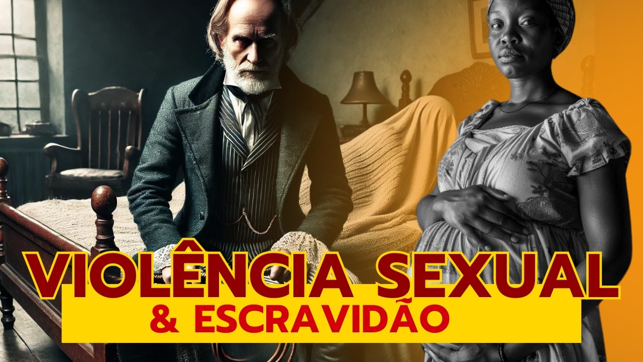 Viol&ecirc;ncia Sexual e Escravid&atilde;o: A Hist&oacute;ria silenciada da Miscigena&ccedil;&atilde;o