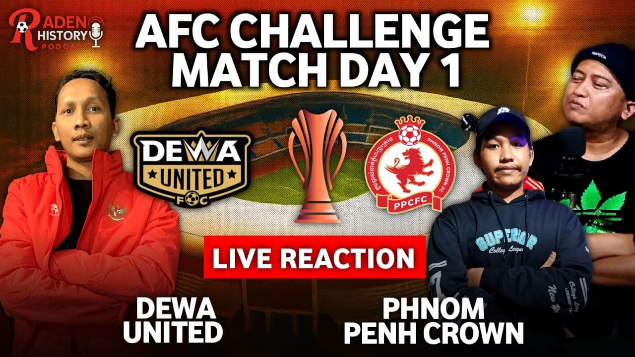 HASIL AKHIR DEWA UNITED 🇮🇩 VS PHNOM PENH CROWN 🇰🇭 | AFC CHALLENGE 2025/2026 &ndash; LAGA PEMBUKA! 🔥