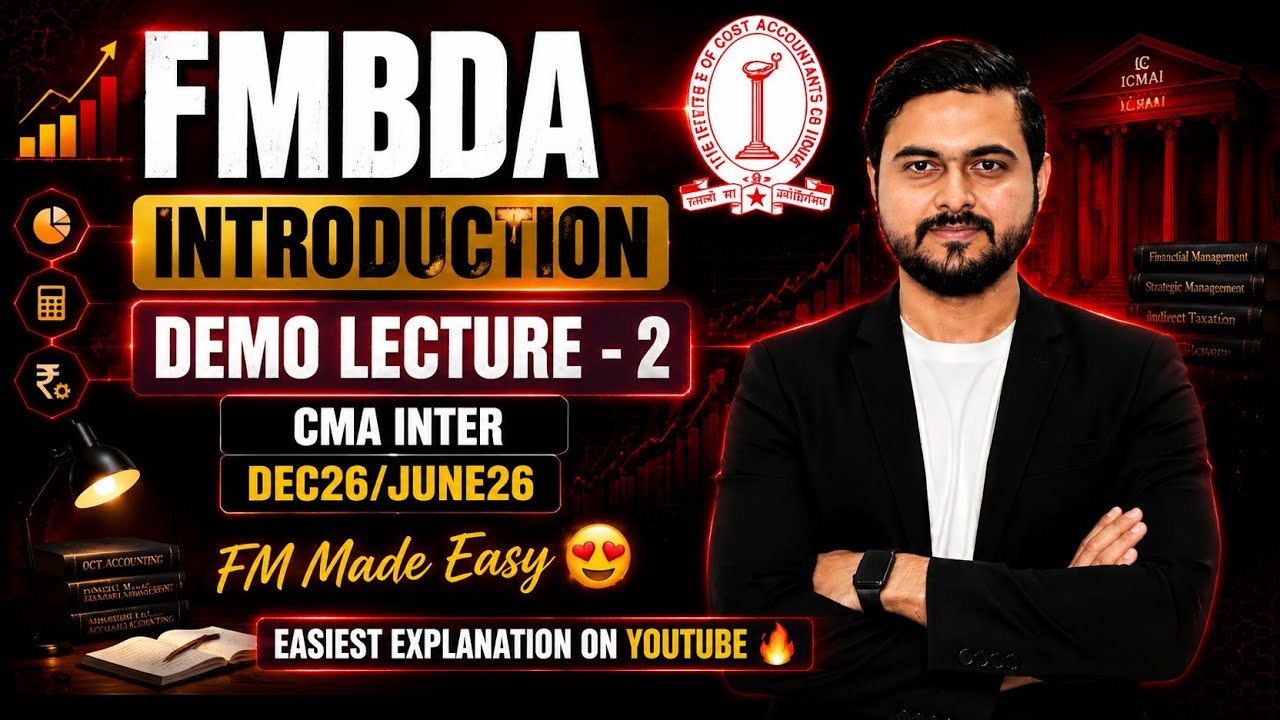 FMBDA - Lecture 2 CMA Inter Dec 26 & June 27 