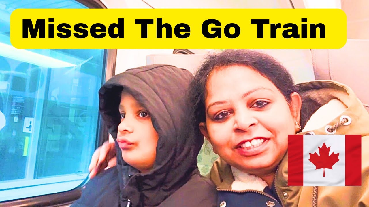 Missed The Go Train On The First Ride | Pehli Baar Mein Go Train Mei baithe 