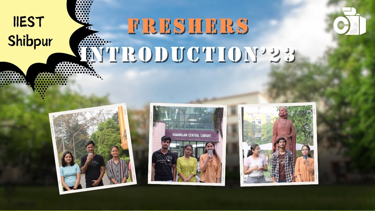 Official Freshers' Introduction Video 2023 | IIEST Shibpur
