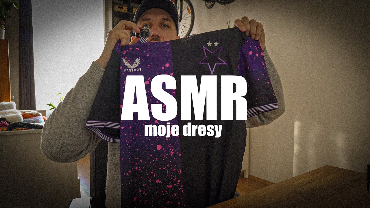 ASMR CZ - Moje dresy