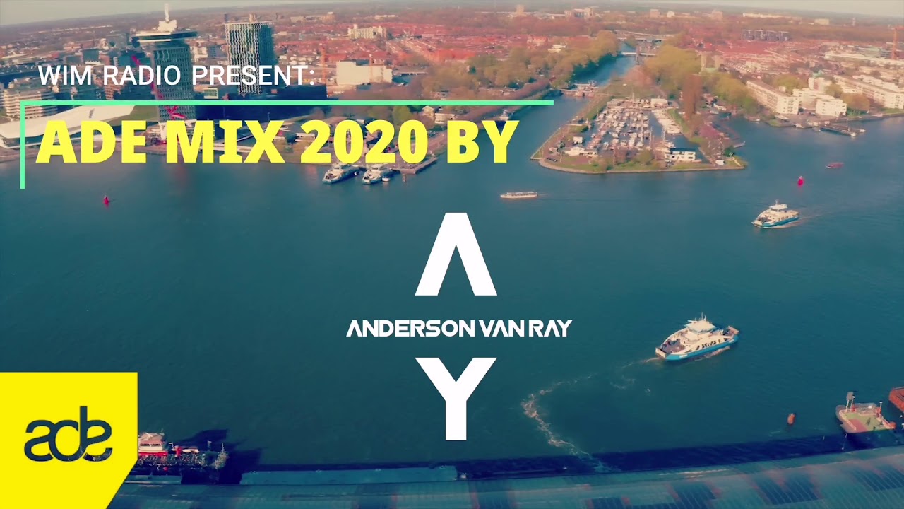 WIM RADIO ADE MIX 2020 by Anderson Van Ray