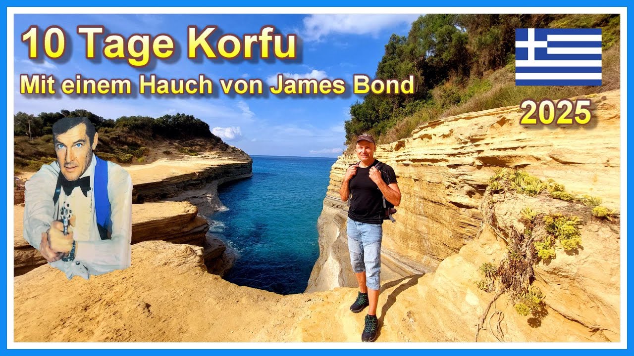 10 Tage Korfu | Mit einem Hauch von James Bond | 4K |