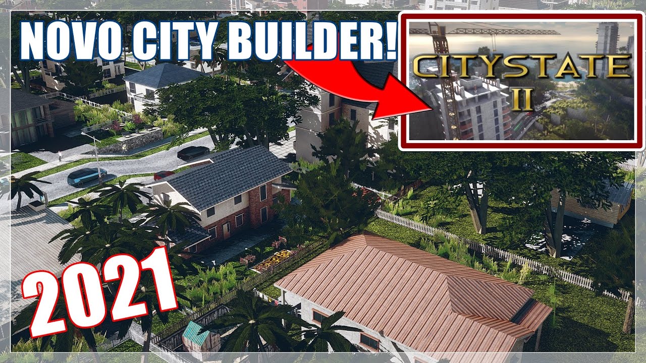 CITYSTATE II &mdash; NOVO JOGO DE GERENCIAR CIDADE, primeiras impress&otilde;es! [Gameplay PT-BR]