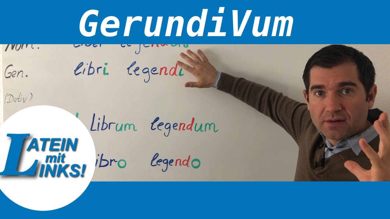 Latein:  Gerundivum (ND-Formen)