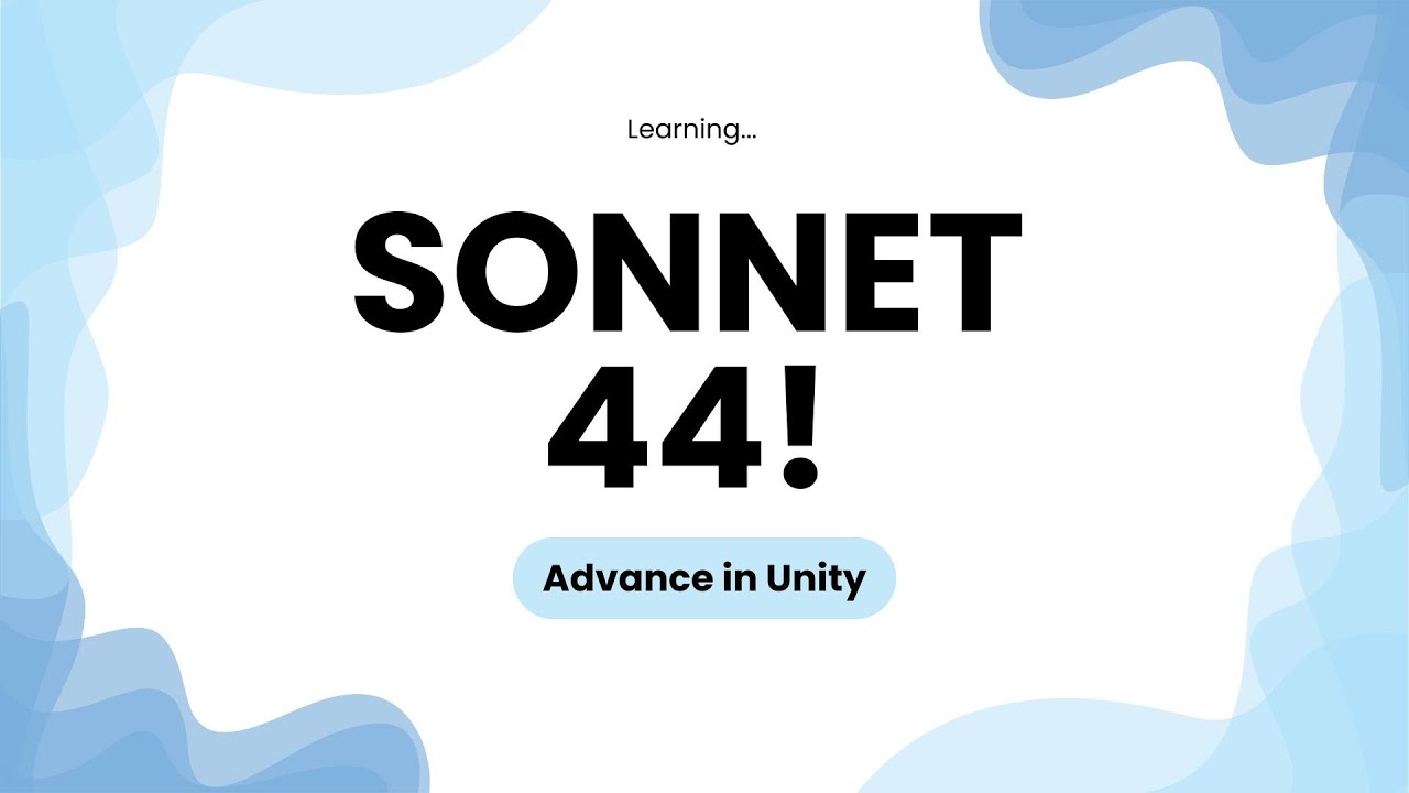 Learning Sonnet 44!