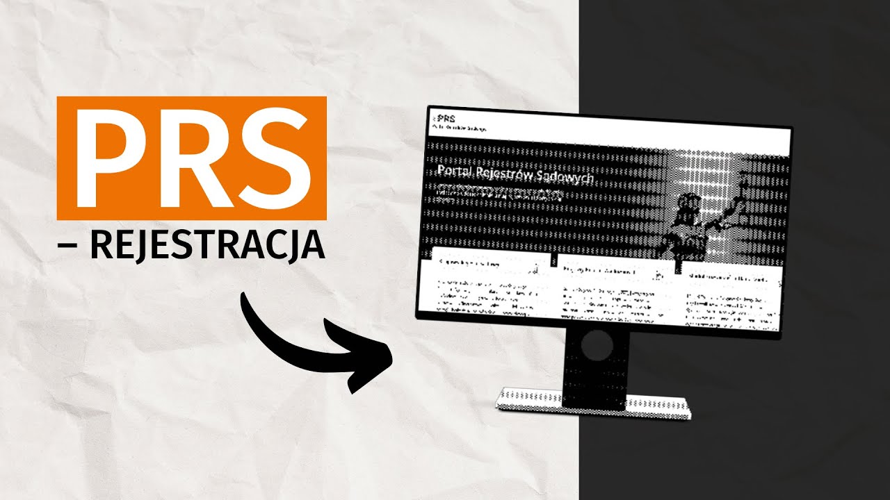 Jak ZAREJESTROWAĆ nową organizację przez PRS krok po kroku?