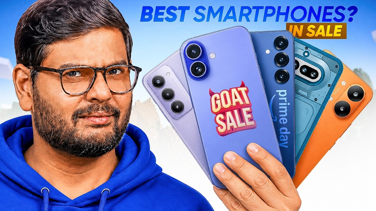 Best Phones to Buy in Prime Day & GOAT Sale 2026