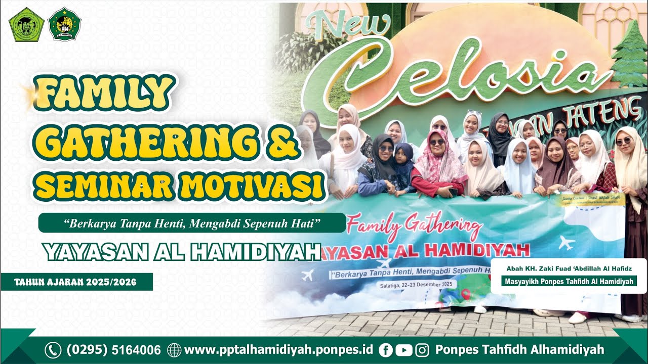 FAMILY GATHERING DAN SEMINAR MOTIVASI