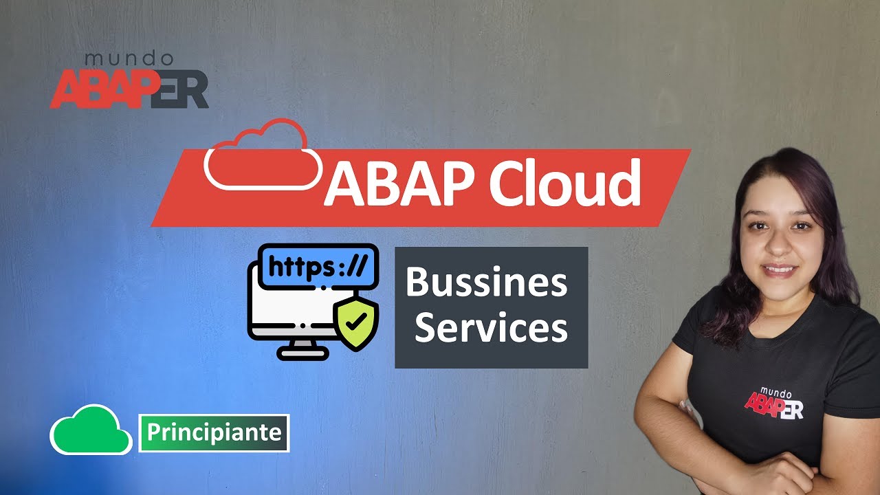 SAP #10 - Business Services en #ABAPCloud - mundo abaper - Sandra Solís