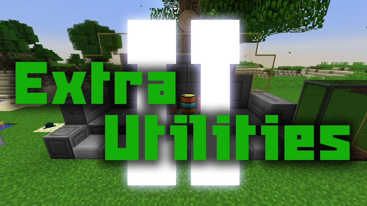 [Обзор][1.10.2] Extra Utils 2 - Больше утилит! - S5-EP4