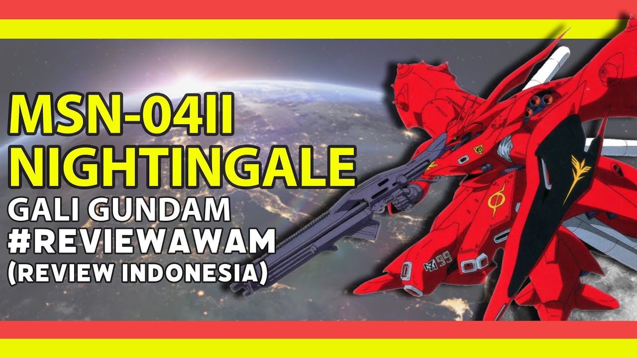 BENTUK ALTERNATIFNYA SAZABI | MSN-04II Nightingale