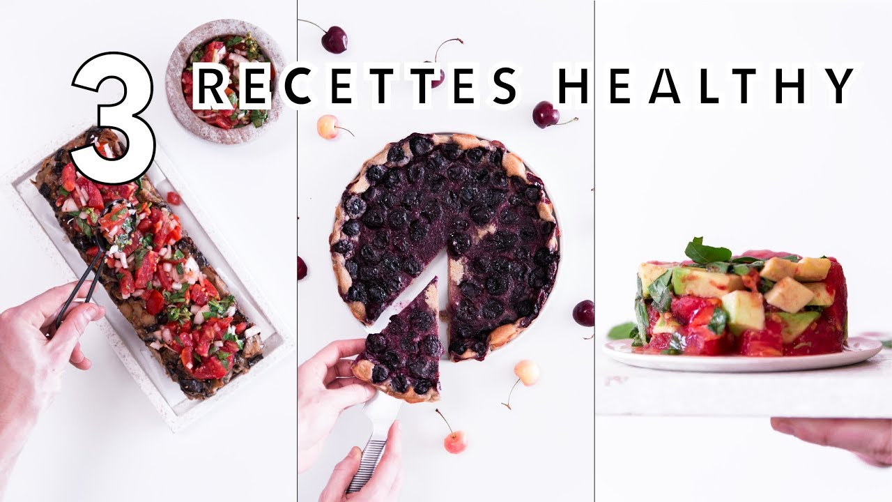 3 RECETTES FRAÎCHES & HEALTHY pour cet été / À tester absolument !