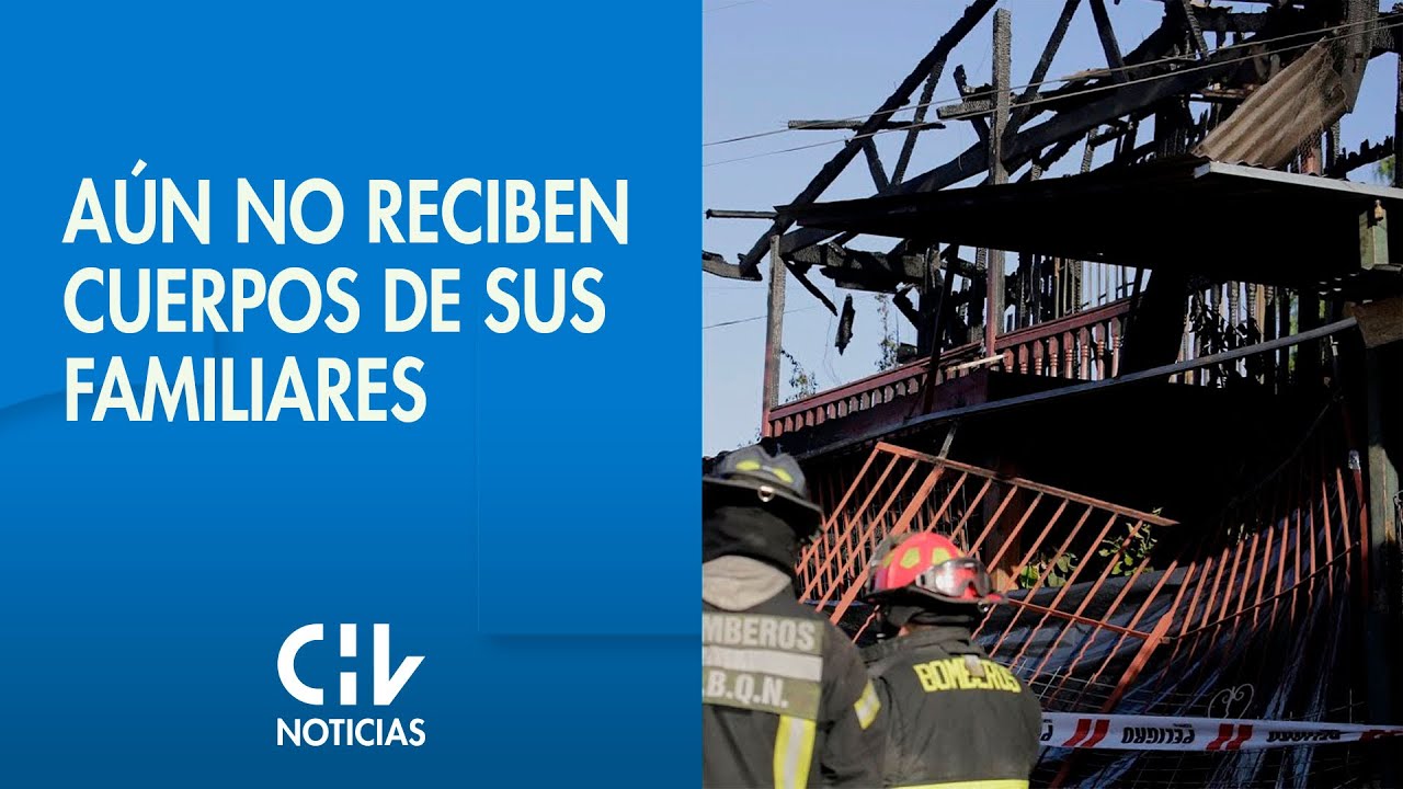 SIN ÚLTIMO ADIÓS | Aun no entregan cuerpos de 7 fallecidos por incendio en Cerro Navia
