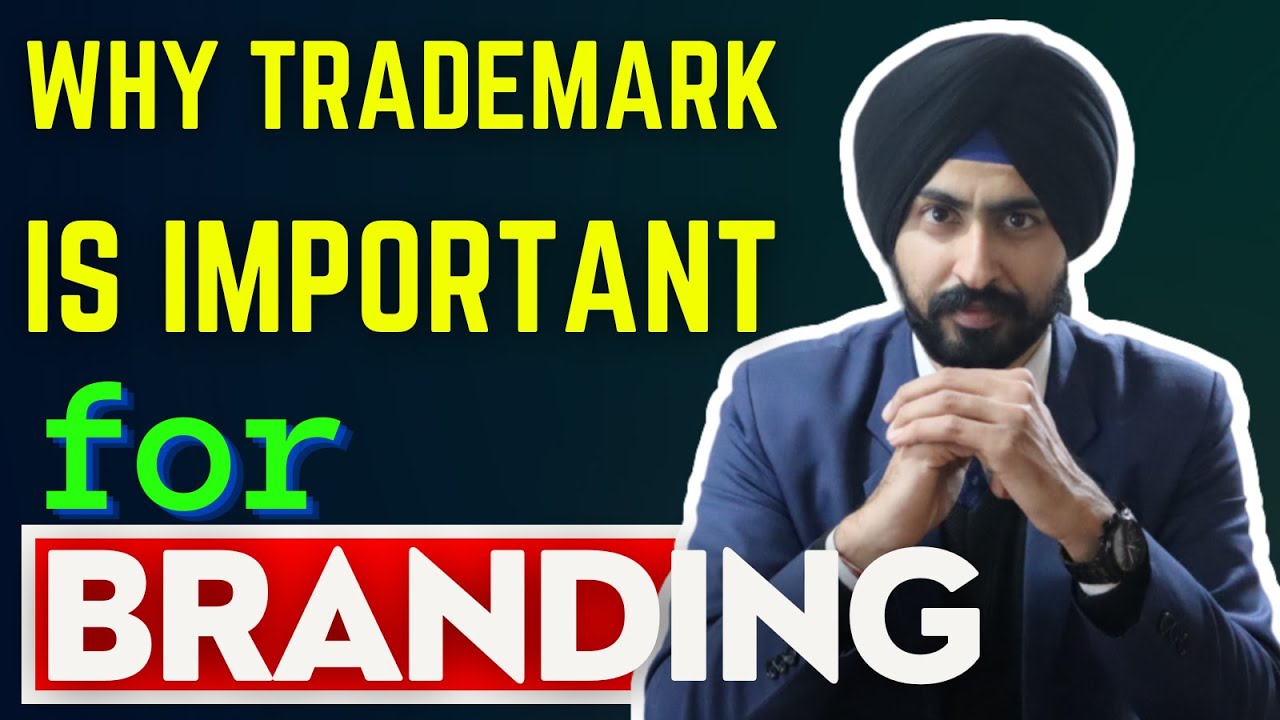 Why Trademark is important for Branding in Hindi | Importance of Trademark in Brand Building