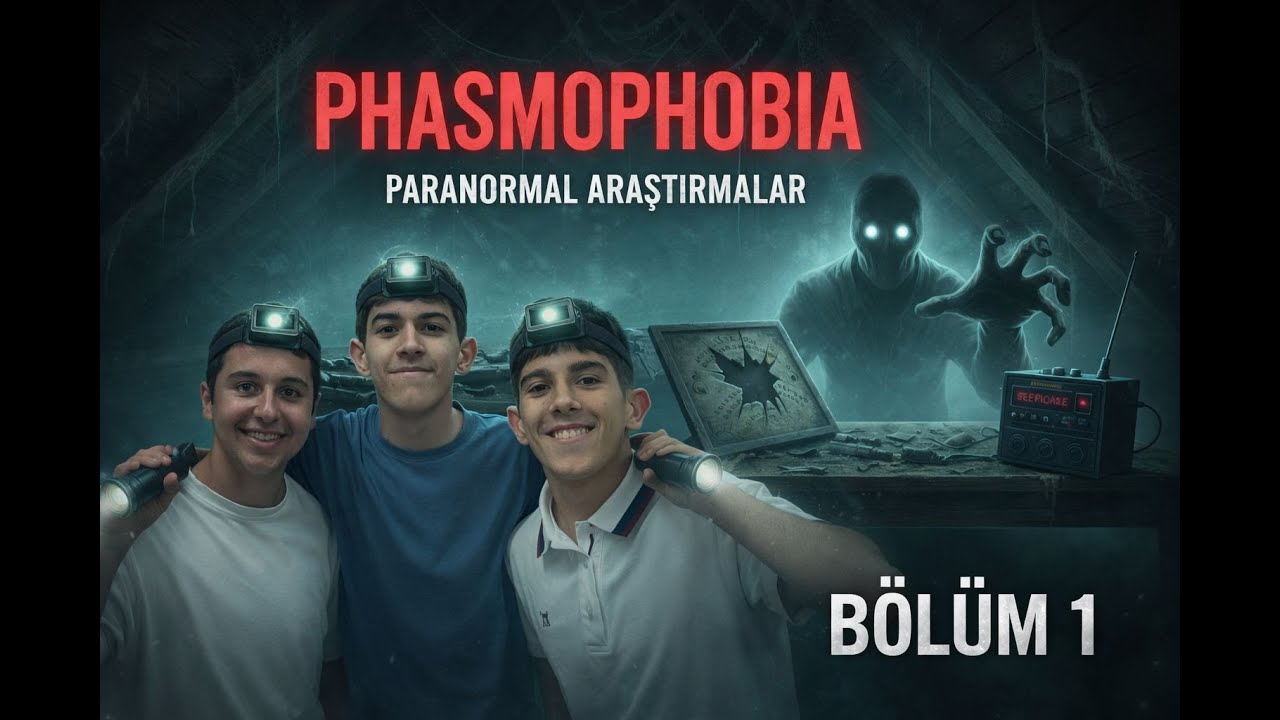 EKİPLE PHASMOPHOBİA | BÖLÜM 1 | 