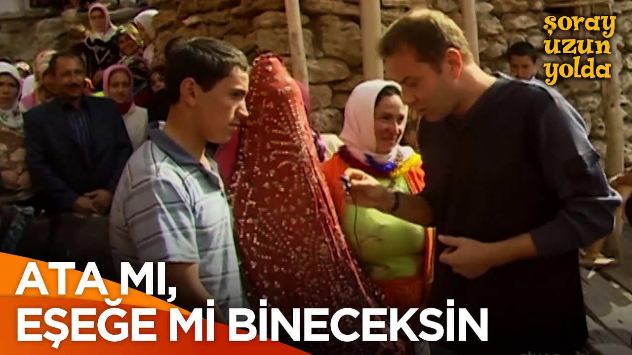 Gelin Ata Binmiş Ya Nasip Demiş | Şoray Uzun Yolda
