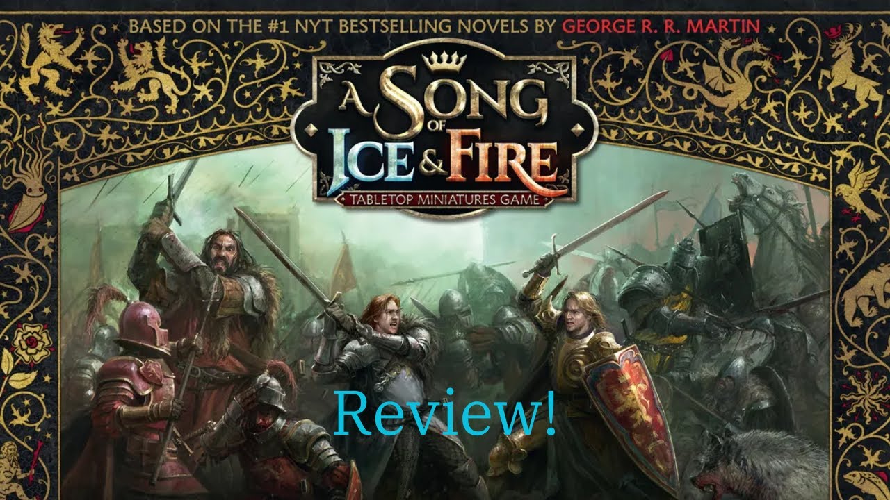 A Song of Ice and Fire the Miniatures Game: Review!