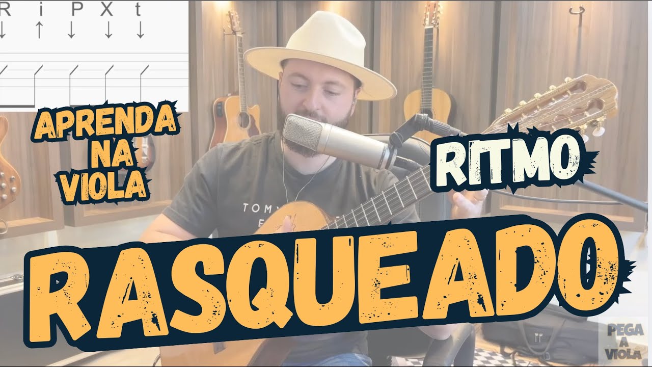Rasqueado | Como Tocar na Viola Passo a Passo