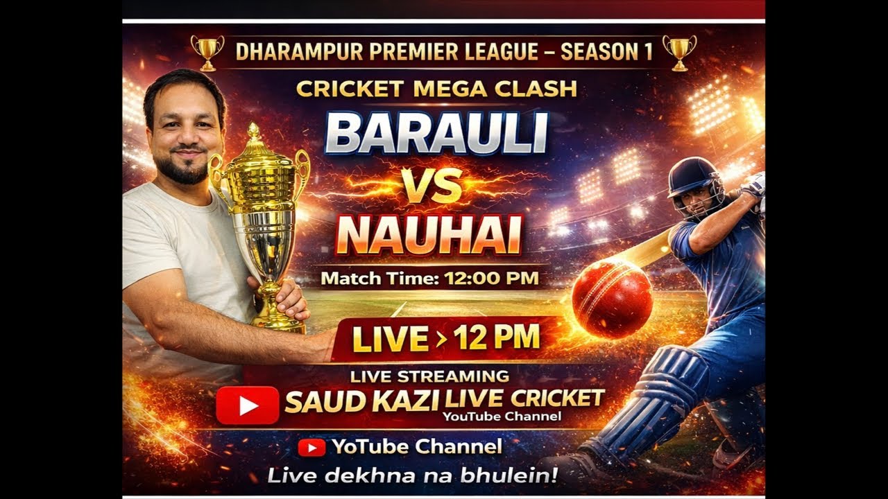 Barauli VS Nauhai DPL Dharampur premier league 2026