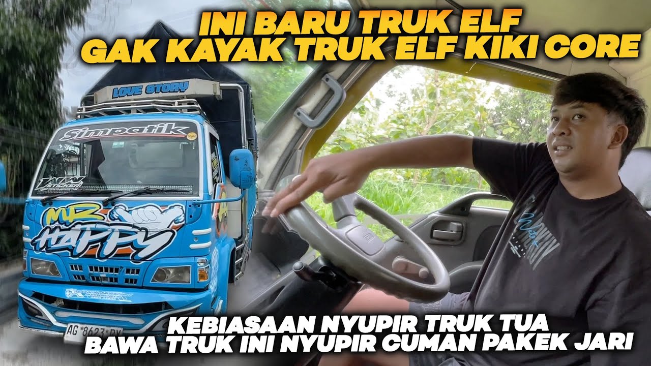 BIASANYA BAWA TRUK ELF TUA‼️ BARU INI COBA TRUK ELF TAHUN MUDA