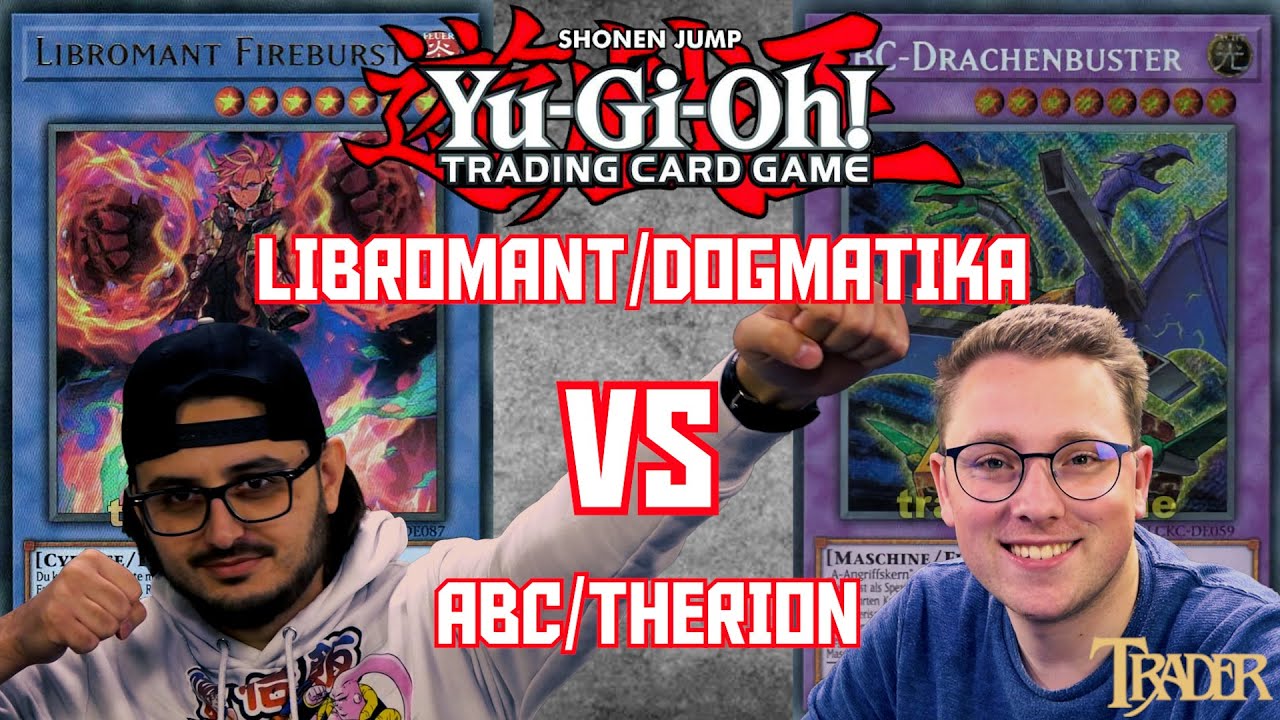 YuGiOh Libromancer Dogmatika VS ABC Therion deutsch | Trader | Stream Duell 434 | Master Duel 2022