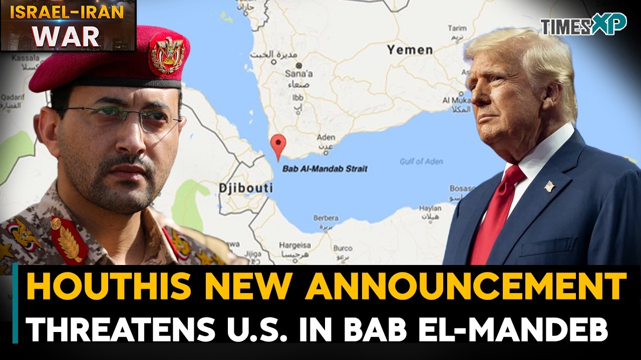 Iran-Backed Houthis New Announcement Threatens U.S. In Bab El Mandeb| Iran-Israel-U.S. War