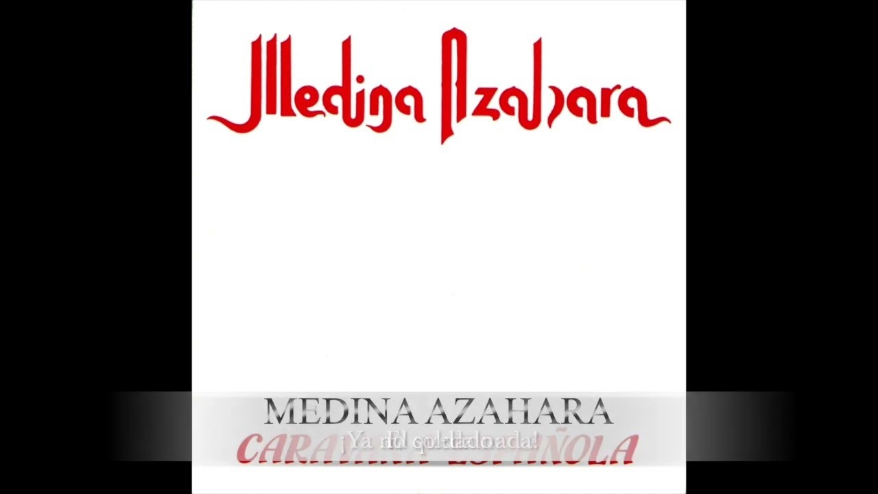 Medina Azahara-Caravana Española - Full Álbum