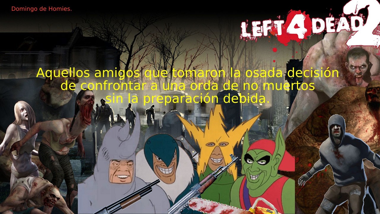 Manqueando en L4D 2 con los panas ft. Mordeemo