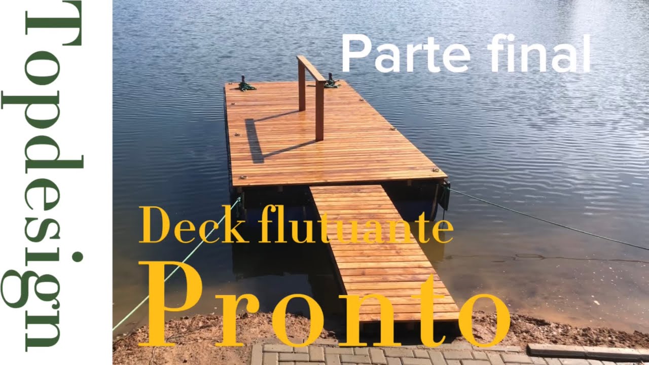 Deck flutuante (Pier) pronto para uso!