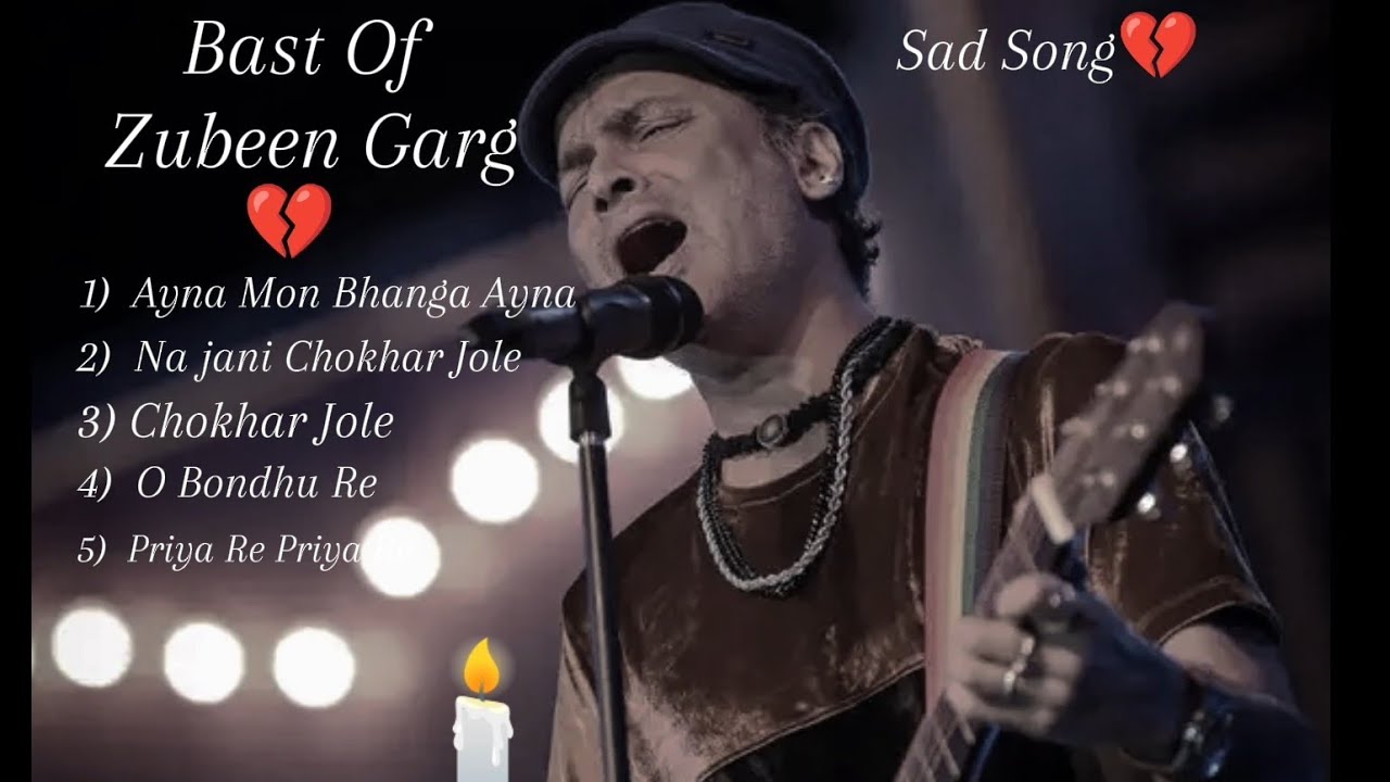 Bast Of Zubeen Garg💔 জুবিন গার্গ এর সেরা 5টি গান 💔Zubeen Garg Top 5 bangla Sad song 💔🥺#zubeengarg 