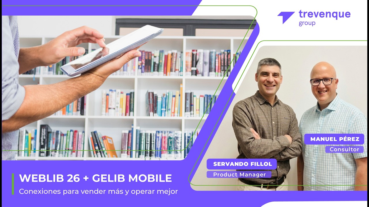WEBLIB 26 + GESLIB MOBILE   Conexiones para vender más y operar mejor