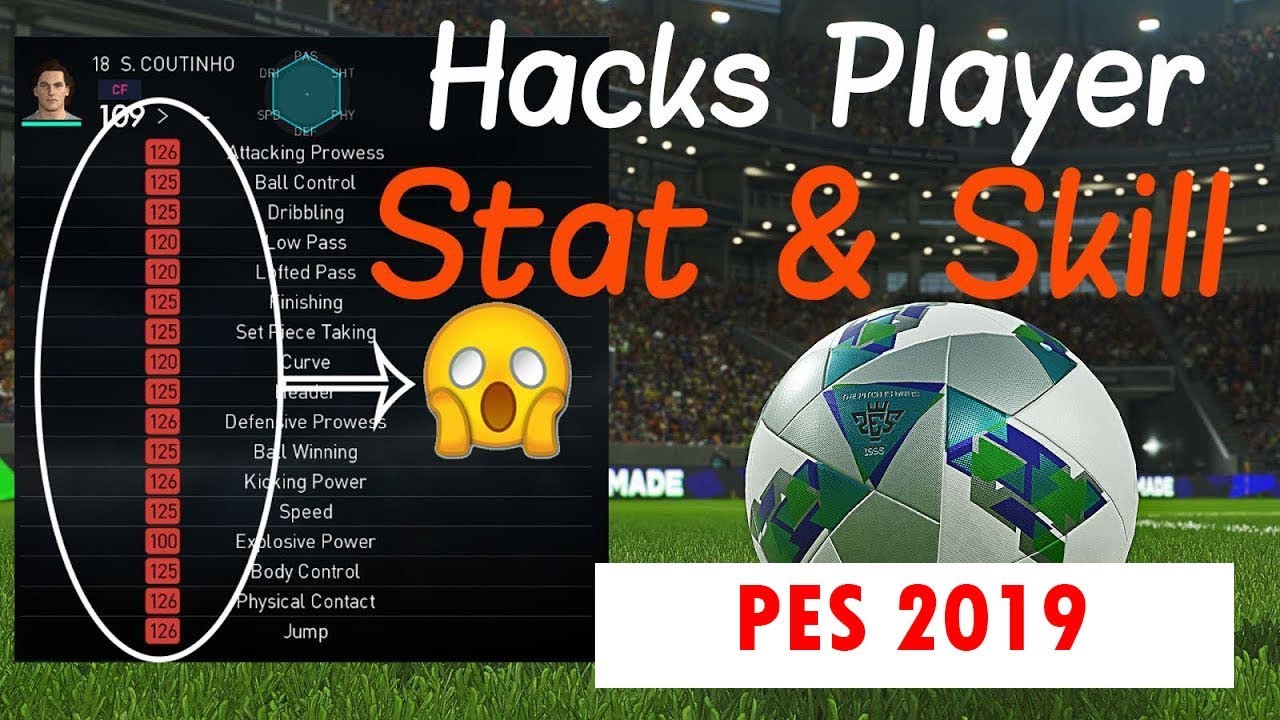 Hack or cheat player attributes in PES 2019 (Works in every version)