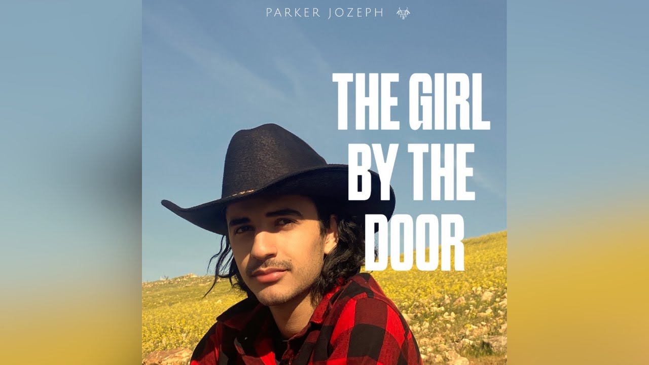 Parker Jozeph - The Girl by the Door (Official Lyric Video)
