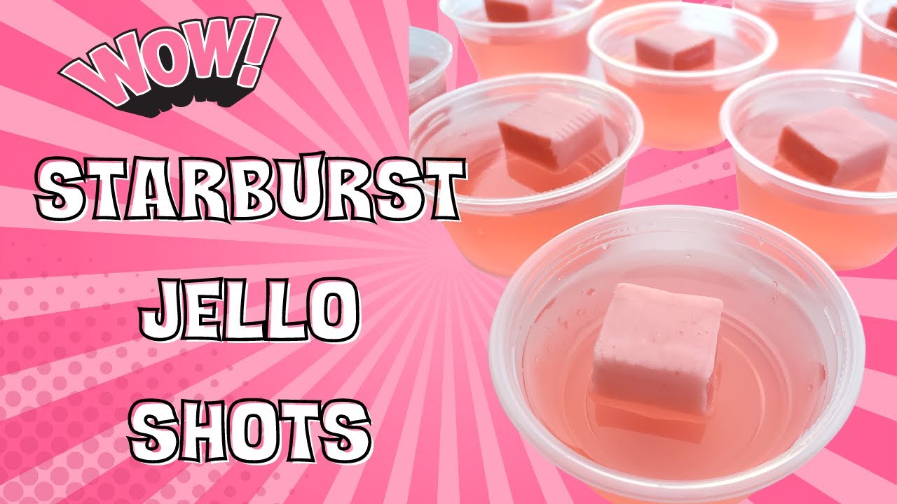 How to Make Starburst Jello Shots