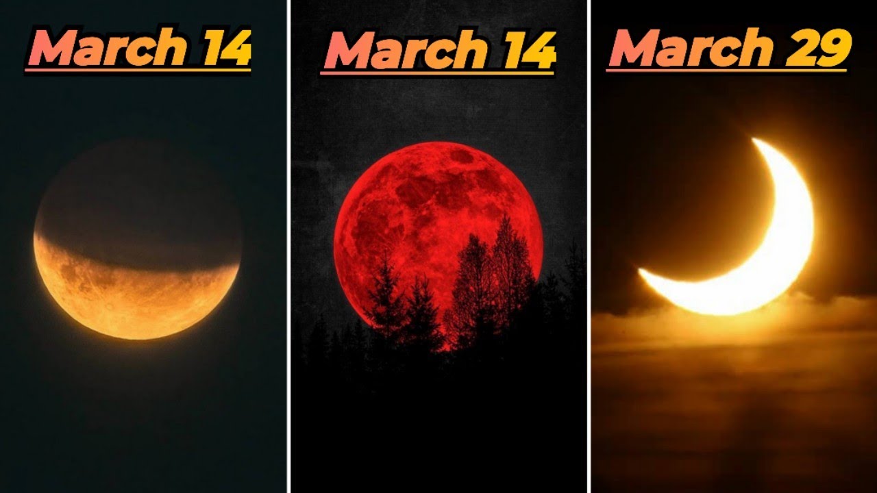 Blood Moon Eclipse And Partial Solar Eclipse In March 2025!