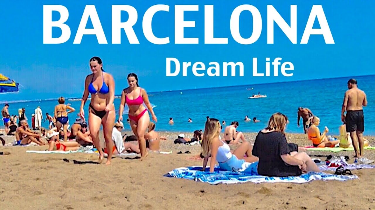4K - Barcelona Life, Dream of Spain Beaches, 4K Beach Walk tour