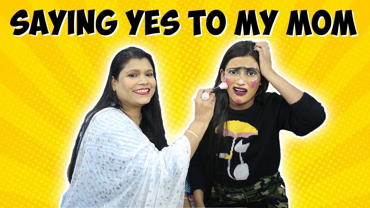 SAYING YES TO MY MOM  *MAKEUP CHALLENGE* | SAMREEN ALI