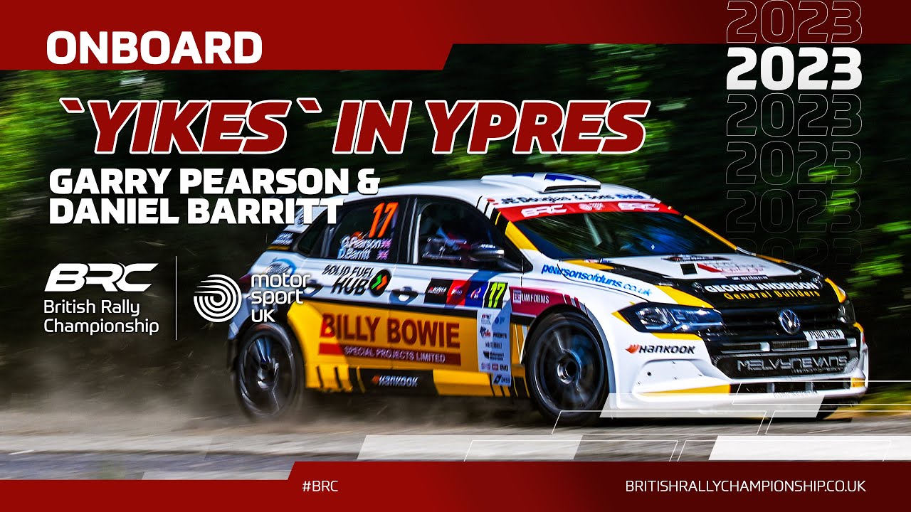 YIKES in Ypres I Garry Pearson On board I 2023 Ypres Rally I British Rally Championship