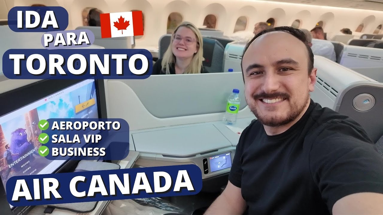 Viagem do Brasil para o Canadá: Como é voar na Business da Air Canada