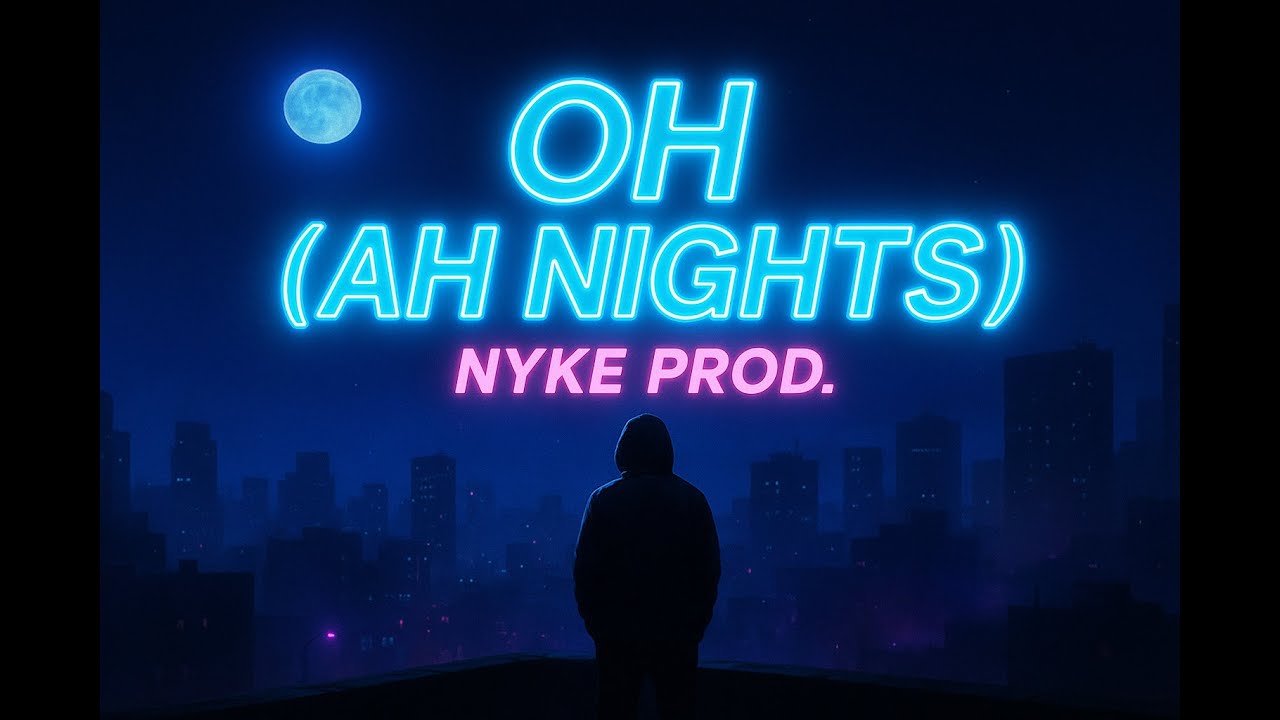 NYKE JSHR &ndash; Oh (Ah Nights) (Chill Nights Audio)