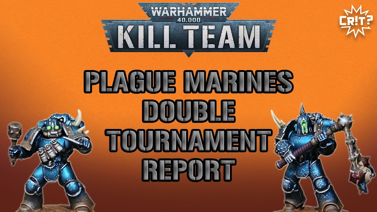 Kill Team | Plague Marines Double Tournament Report